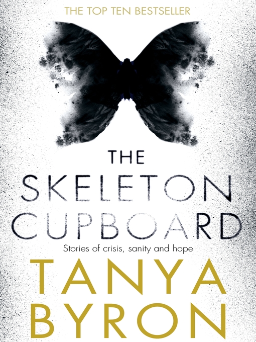 Title details for The Skeleton Cupboard by Tanya Byron - Wait list